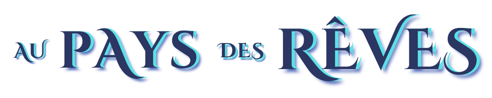 Au Pays Des Rêves